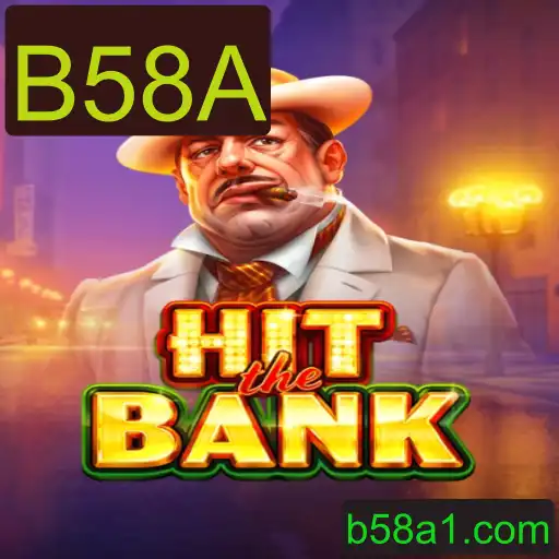 Explorando o Jogo HitTheBank: Uma Nova Aventura Bancária com a Palavra-chave B58A